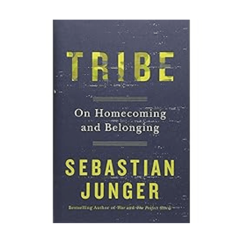 Tribes by Sebastian Junger