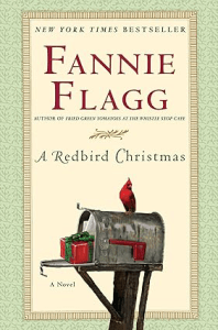 A Redbird Christmas by Fannie Flagg Christmas Books