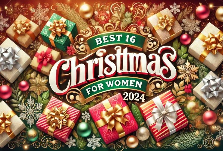 Best 16 Christmas Gifts for women