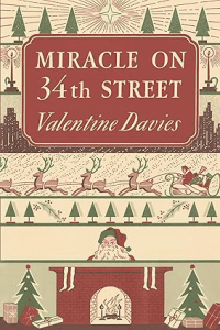 Miracle on 34th Street by Valentine Davies Christmas Books