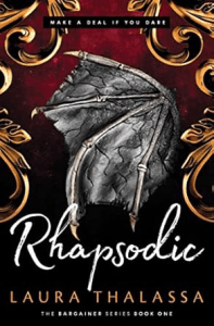 Rhapsodic (The Bargainer Book 1) by Laura Thalassa Best Romance Novels For Adults