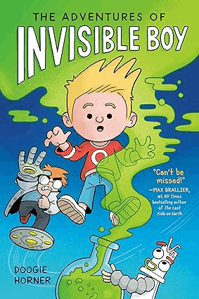 The Adventures of Invisible Boy by Doggie Horner