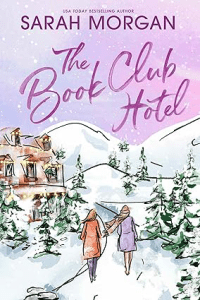 The Christmas Book Club by Sarah Morgan Christmas Books