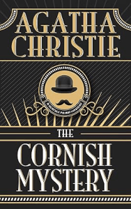 The Cornish Mystery by Agatha Christie