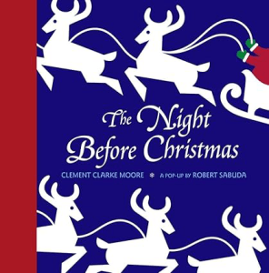 The Night Before Christmas by Clement Clarke Moore Christmas Books