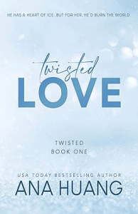 Twisted Love by Ana Huang Best Romance Novels For Adults