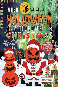 When Halloween Took Over Christmas by Laura Lee Gulledge Kids Christmas Books