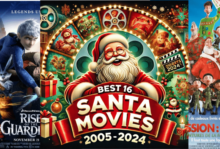 Best 16 Santa Movies From 2005 - 2024