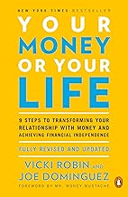 Your Money or Your Life by Vicki Robin and Joe Dominguez personal finance books for beginners